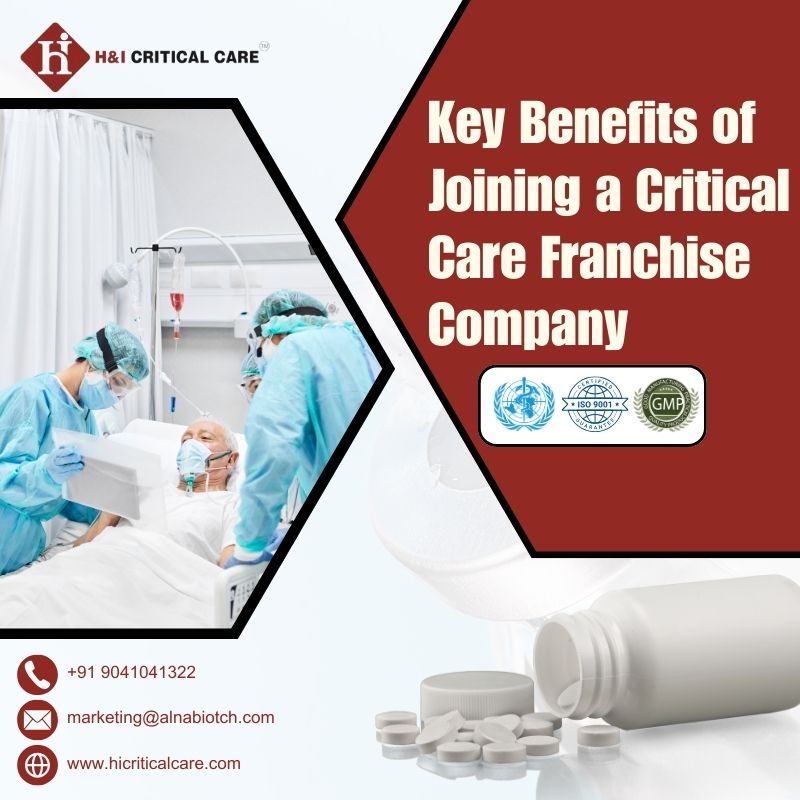 Key Benefits of Joining a Critical Care Franchise Company