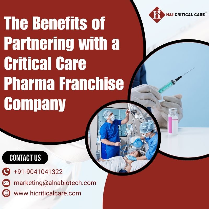 The Benefits of Partnering with a Critical Care Pharma Franchise Company