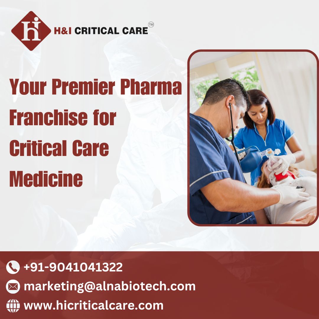 Pharma Franchise for Critical Care Medicine
