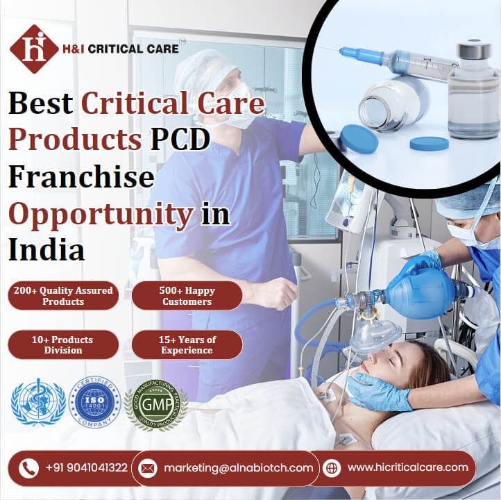 Best Critical Care Products PCD Franchise Opportunity in India